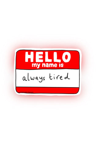 LITTLE MAY PAPERY Vinyl Sticker - Hello my Name is..