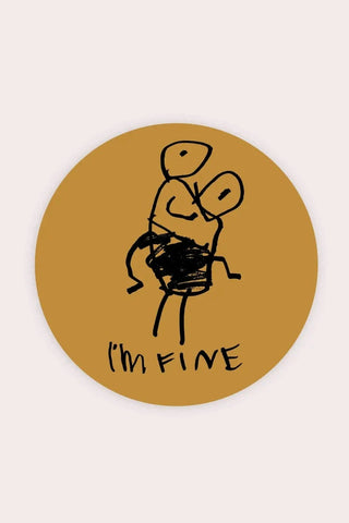 STAY HOME CLUB Sticker - I'm Fine