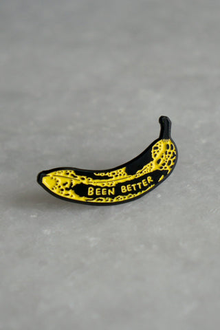 STAY HOME CLUB Épingle Banane Been Better