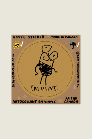 STAY HOME CLUB Sticker - I'm Fine